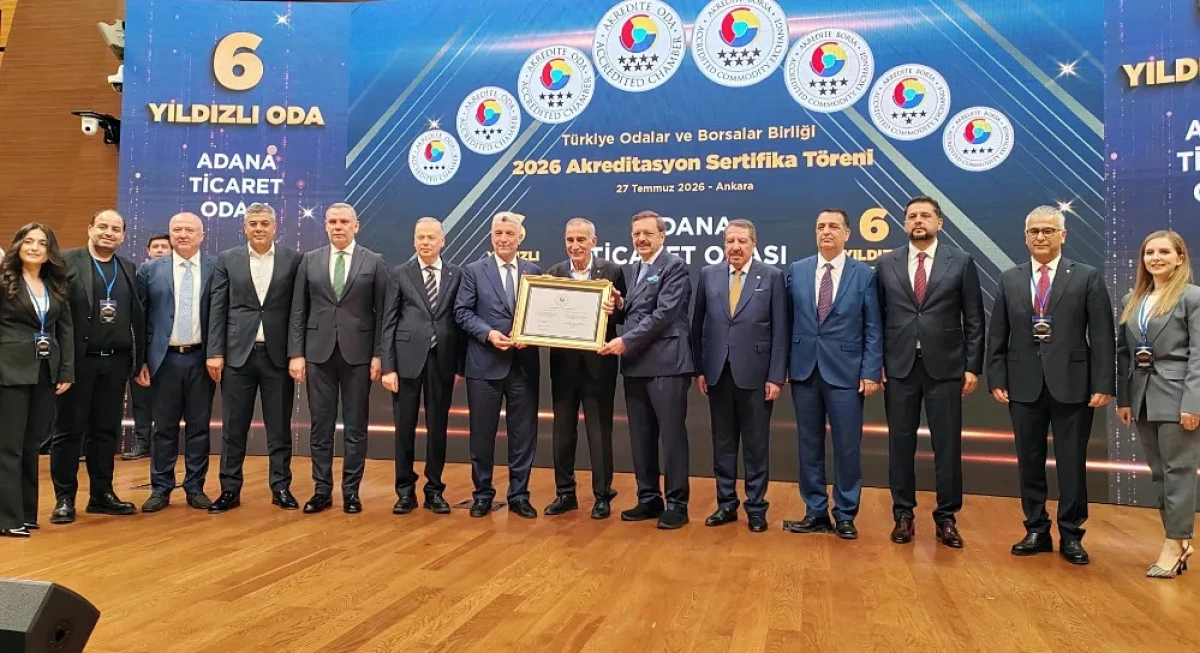 Adana Ticaret Odası&rsquo;nın 6 Yıldızlı Akreditasyon Gururu!